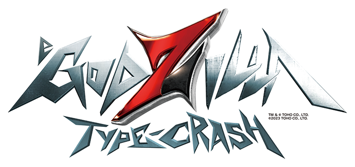 GODZILLA TYPE-CRASH
