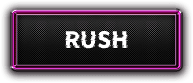RUSH