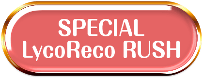 SPECIAL LycoReco RUSH