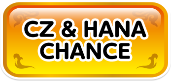 CZ & HANA CHANCE