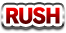 RUSH