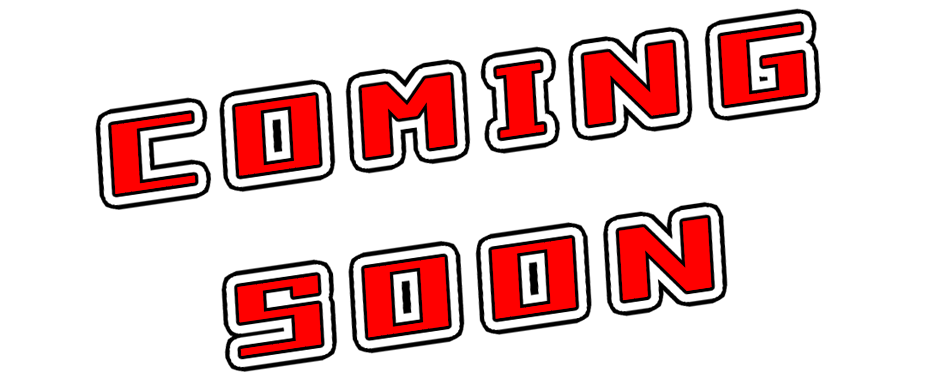 Coming Soon